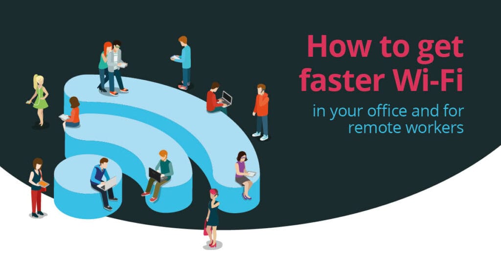 how to get faster wifi